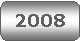 Rounded Rectangle: 2008