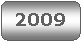Rounded Rectangle: 2009