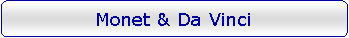 Rounded Rectangle: Monet & Da Vinci