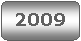 Rounded Rectangle: 2009